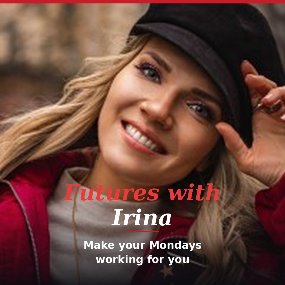 Futures_with_Irina_Monday_Promo